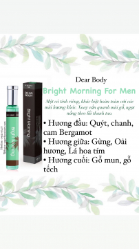 NƯỚC HOA DEAR BODY 30ml - DÀNH CHO NAM - BRIGHT MORNING FOR MEN
