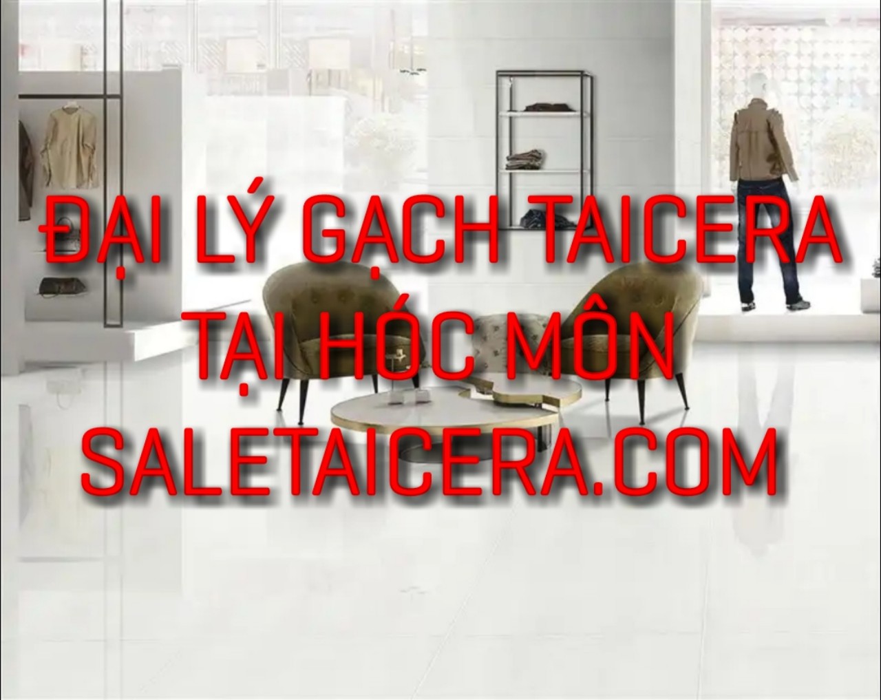 Đại lý gạch Taicera tại Hóc Môn Thành phố Hồ Chí Minh