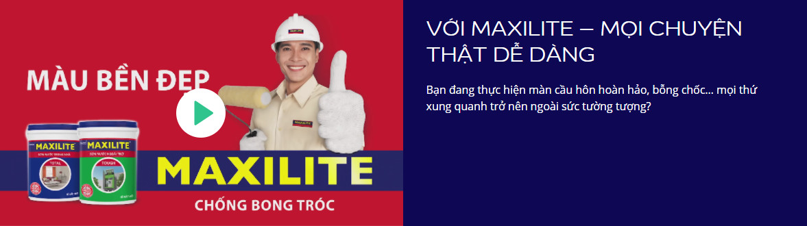 NHÀ PHÂN PHỐI SƠN MAXILITE TẠI THÀNH PHỐ HỒ CHÍ MINH