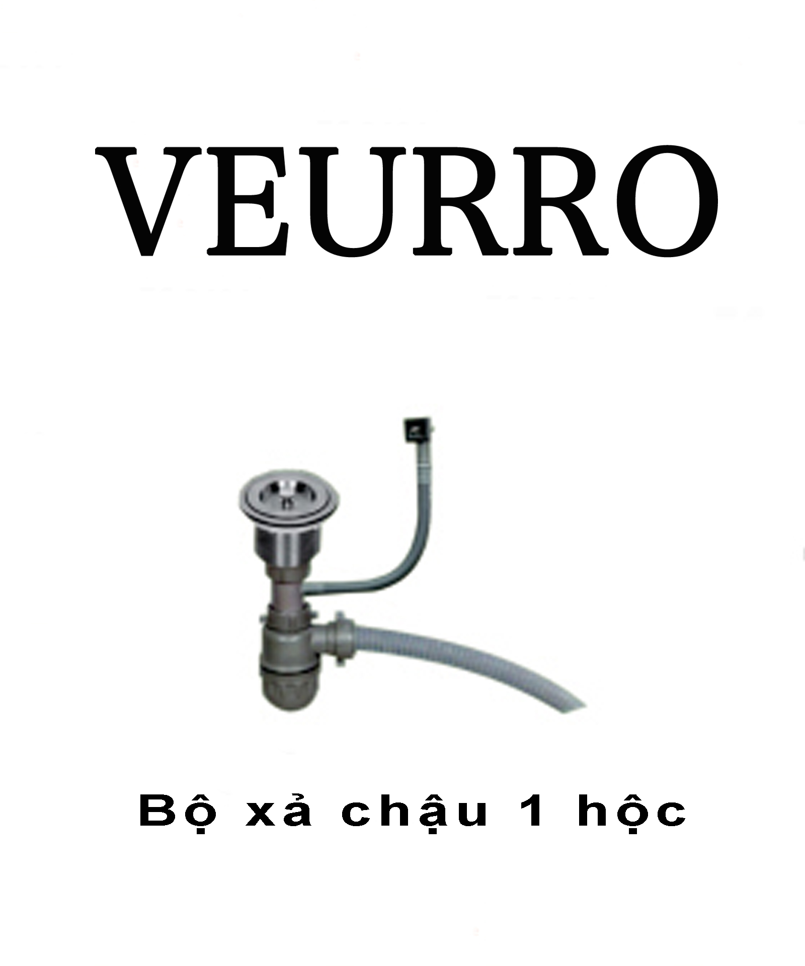 Bộ Xả Chậu Rửa Chén 1 Hộc Veurro