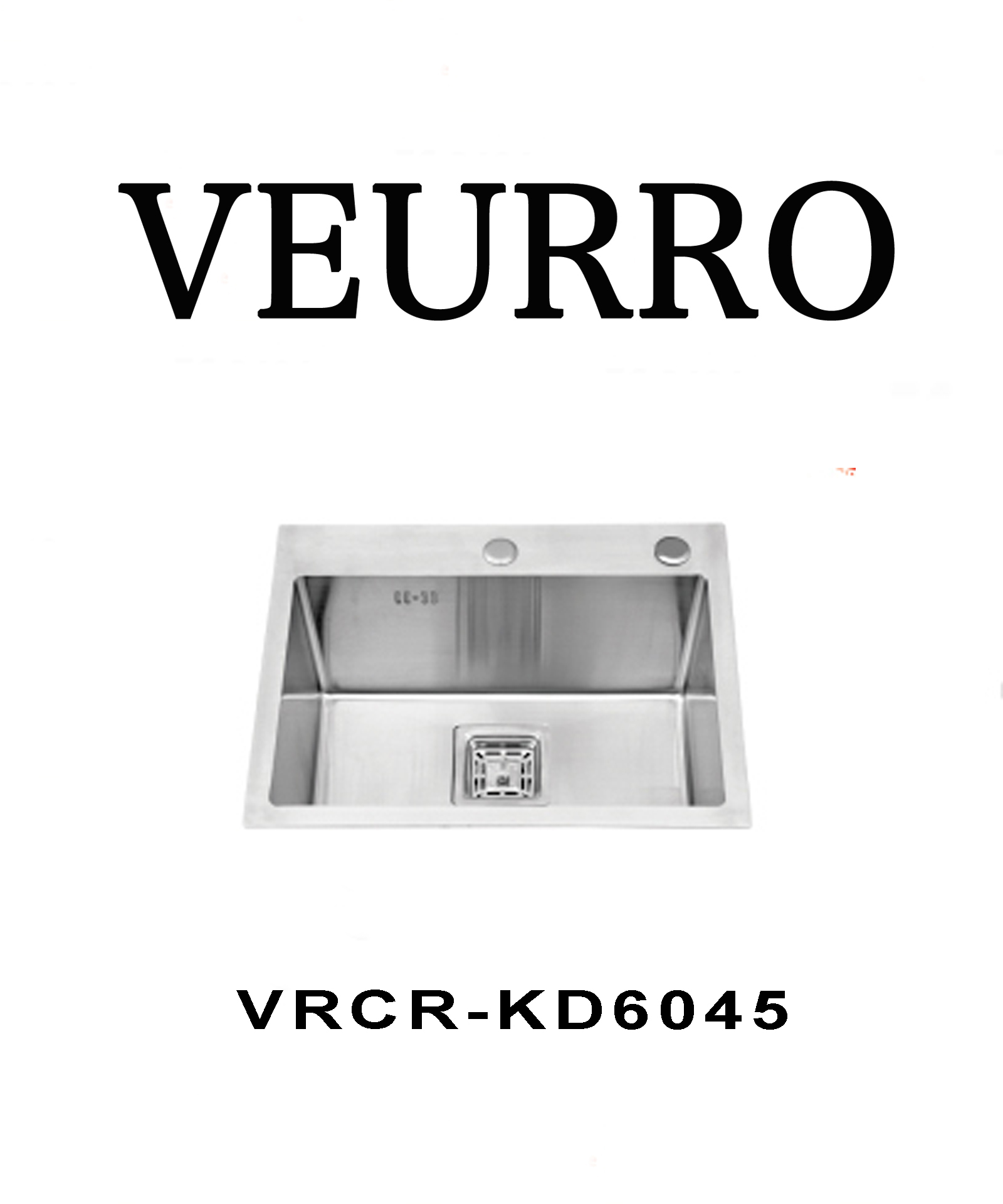 Chậu Rửa Chén Inox 304 Veurro VRCR-KD6045