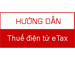 Hướng dẫn truy cập hệ thống Dịch vụ Thuế điện tử - eTax của Tổng cục Thuế tại địa chỉ https://thuedientu.gdt.gov.vn