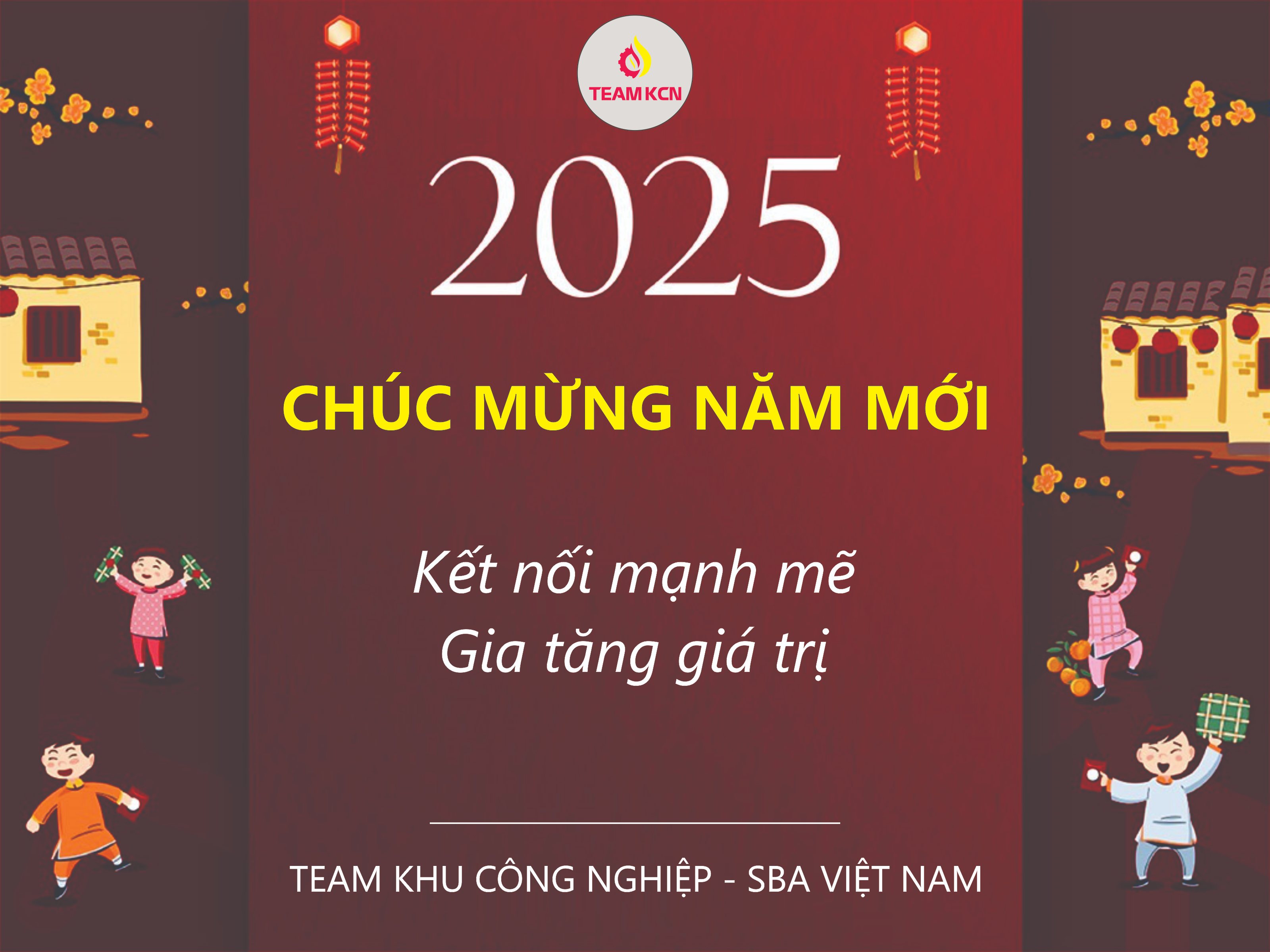 LỊCH NGHỈ TẾT 2025 & LỊCH KẾT NỐI ĐẦU NĂM 2025 - TEAM KHU CÔNG NGHIỆP