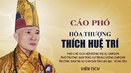 Trung ương GHPGVN cáo phó Hòa thượng Thích Huệ Trí - Phó Chủ tịch Hội đồng Trị sự viên tịch