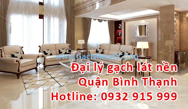 Đại lý gạch lát nền tại Quận Bình Thạnh