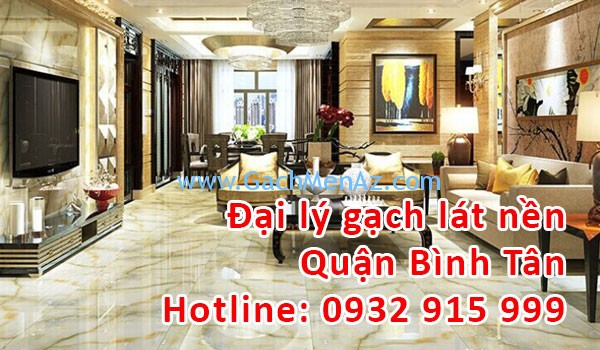 Đại lý gạch tại Quận Bình Tân