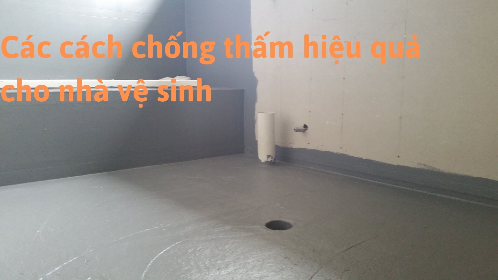 Những điều bạn cần biết trước khi chống thấm nhà vệ sinh