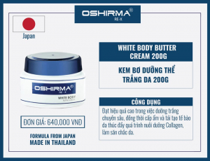 Kem body bơ dưỡng trắng Oshirma RE-X 200g